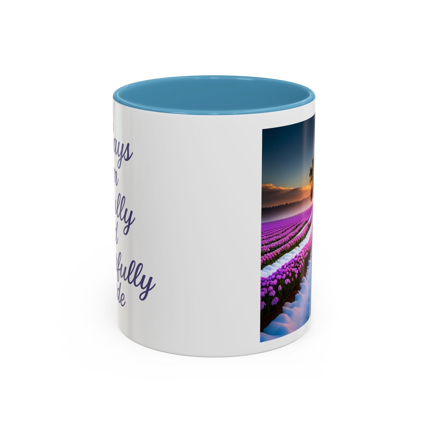Inspirational Floral Coffee Mug  | 11oz & 15oz