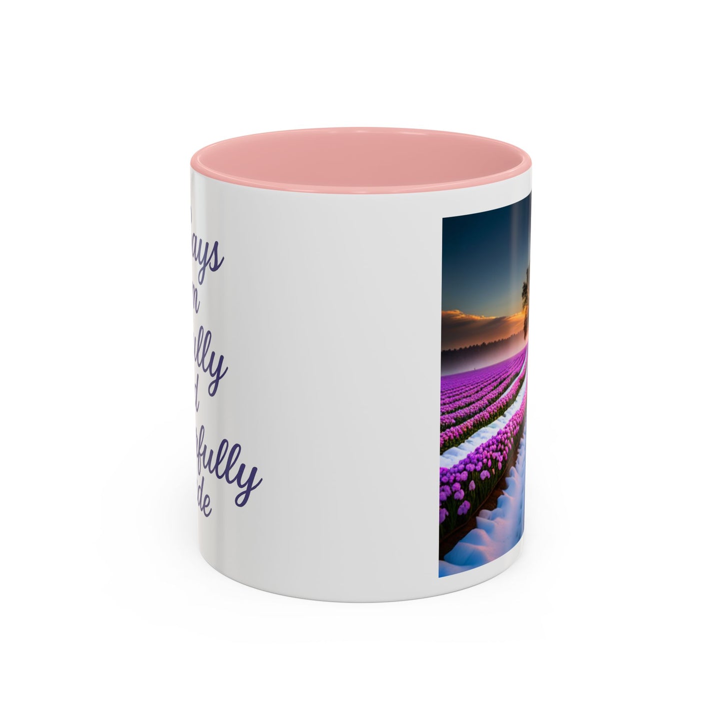 Inspirational Floral Coffee Mug  | 11oz & 15oz